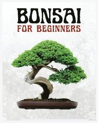 bokomslag Bonsai for Beginners