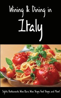 bokomslag Wining & Dining in Italy