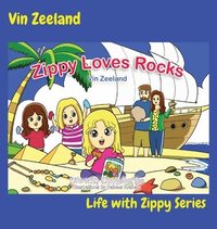 bokomslag Zippy Loves Rocks