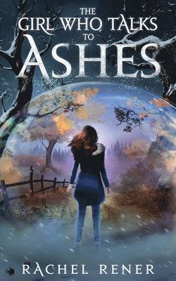 The Girl Who Talks to Ashes 1