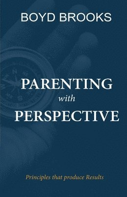 bokomslag Parenting with Perspective