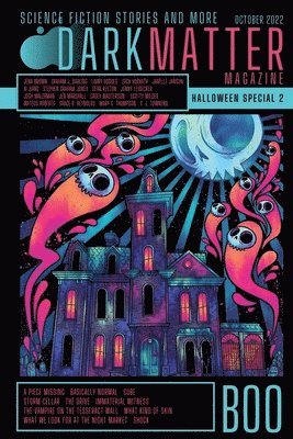 bokomslag Dark Matter Magazine Halloween Special Issue 2022