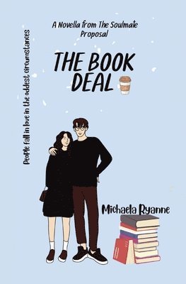 Michaela Ryanne, Steffanie Meyers - Book Deal, Häftad