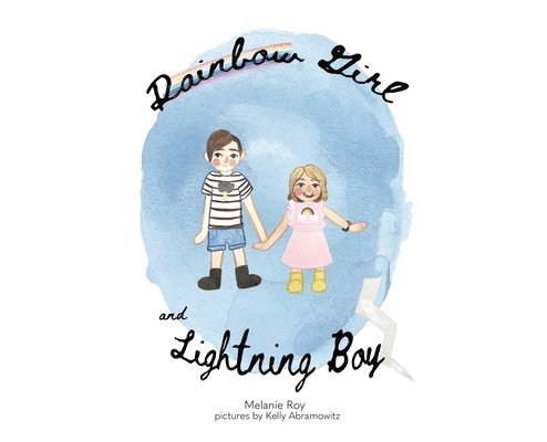 Rainbow Girl and Lightning Boy 1