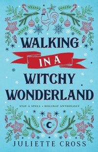 bokomslag Walking in a Witchy Wonderland