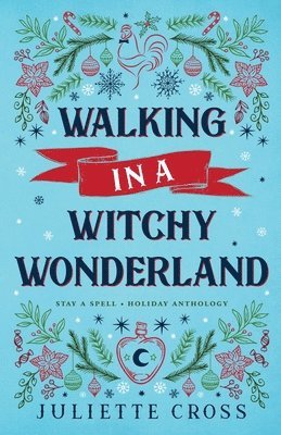 Walking in a Witchy Wonderland 1
