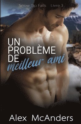 Alex McAnders - problème de meilleur ami, Häftad