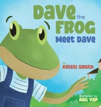 bokomslag Dave The Frog - Meet Dave