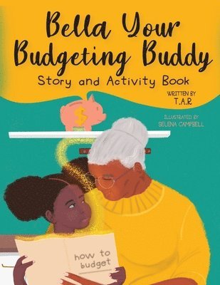 Bella Your Budgeting Buddy Story and Activity Book 1