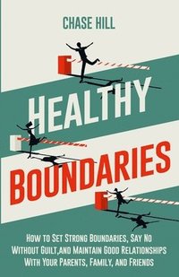 bokomslag Healthy Boundaries