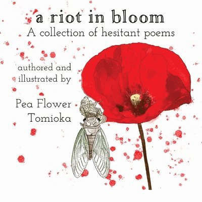 A Riot in Bloom 1