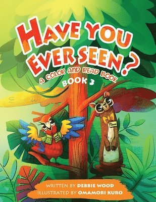 bokomslag Have You Ever Seen? - Book 3