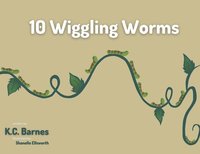 bokomslag 10 Wiggling Worms