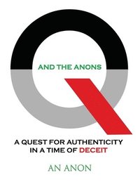 bokomslag Q and the Anons