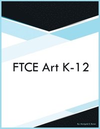 bokomslag FTCE Art K-12