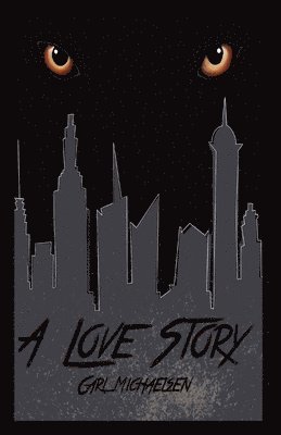 Carl Michaelsen - Love Story, Häftad