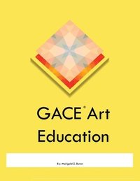 bokomslag GACE Art Education