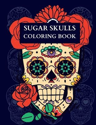 bokomslag Sugar Skulls Coloring Book