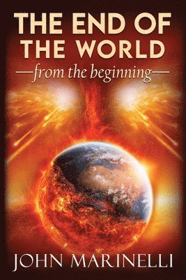 End of The world From The Beginning
