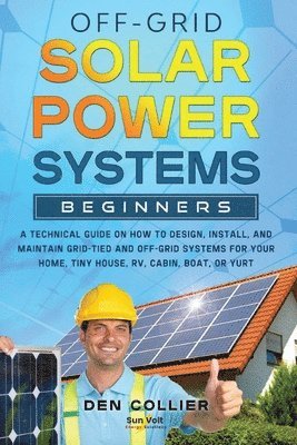 bokomslag Off-Grid Solar Power Systems Beginners