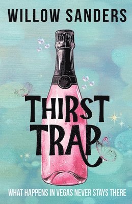 bokomslag Thirst Trap
