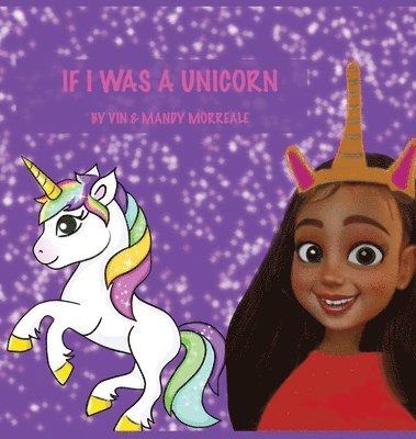 bokomslag If I Was a Unicorn