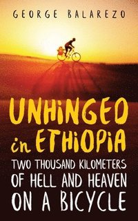bokomslag Unhinged in Ethiopia