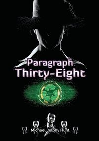 bokomslag Paragraph Thirty-Eight