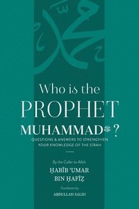 bokomslag Who is the Prophet Muhammad