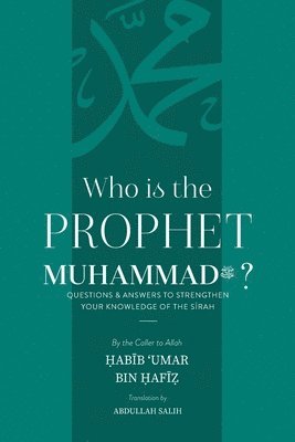 Who is the Prophet Muhammad 1