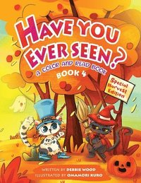 bokomslag Have You Ever Seen? - Book 4