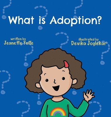 What is Adoption? For Kids! 1