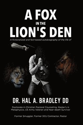 A Fox In the Lion's Den 1