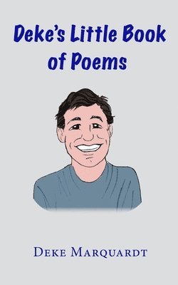 Deke's Little Book of Poems 1