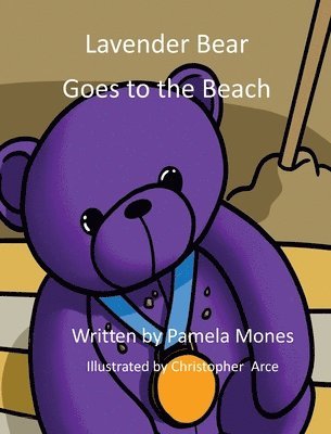 bokomslag Lavender Bear Goes to the Beach