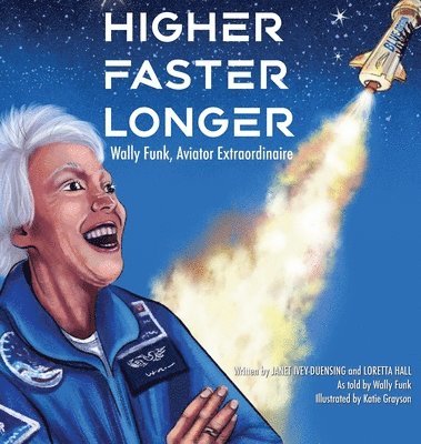 Janet Ivey-Duensing, Loretta Hall - Higher, Faster, Longer, Inbunden
