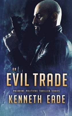 An Evil Trade 1