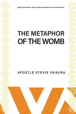 bokomslag The Metaphor of the Womb