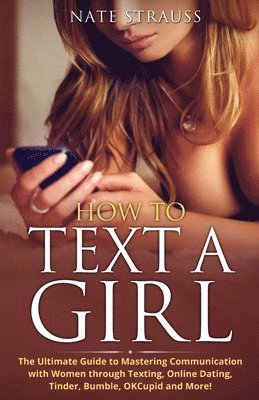 How to Text A Girl 1