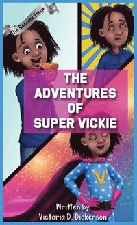 bokomslag The Adventures of Super Vickie The Second Issue