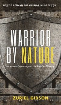 bokomslag Warrior by Nature