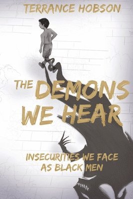 The Demons We Hear 1