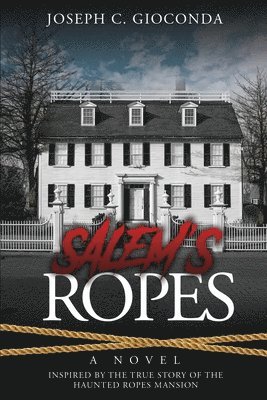 Salem's Ropes 1