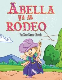 bokomslag Abella Va al Rodeo