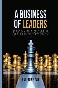 bokomslag A Business of Leaders