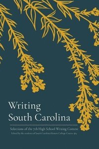 bokomslag Writing South Carolina