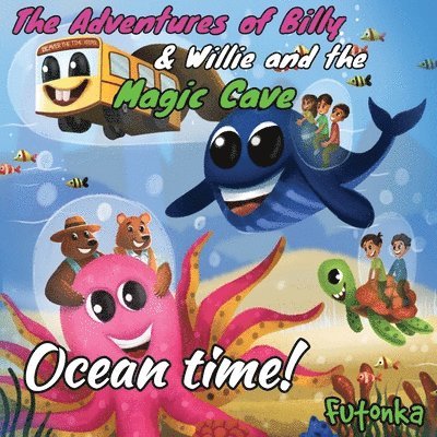Lane - Adventures of Billy & Willie and the magic cave-Ocean Time!, Häftad