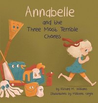 bokomslag Annabelle and the Three Most Terrible Chores