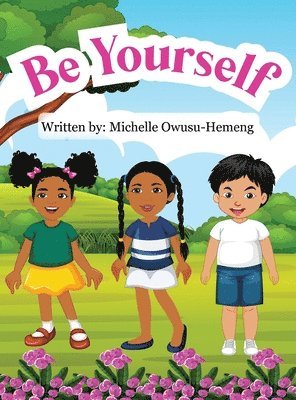 Be Yourself