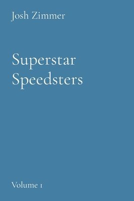 Superstar Speedsters 1
